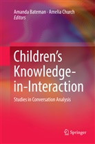 Amand Bateman, Amanda Bateman, Church, Church, Amelia Church - Children's Knowledge-in-Interaction