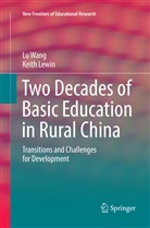 Keith Lewin, L Wang, Lu Wang - Two Decades of Basic Education in Rural China