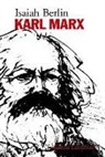 Isaiah Berlin - Karl Marx
