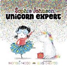 Morag Hood, Ella Okstad - Sophie Johnson, Unicorn Expert