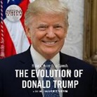 The Evolution of Donald Trump (Audio book)