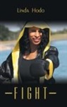 Linda Hodo - Fight