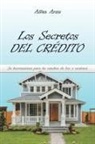 Allan Arzu - Los Secretos Del Crédito