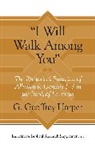 G. Geoffrey Harper - 'I Will Walk Among You'