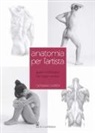 Giovanni Civardi - Anatomia per l'artista