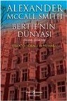 Alexander Mccall Smith - Bertienin Dünyasi; Iskocya Sokagi 44 Numara