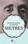 Hüseyin Rahmi Gürpinar - Metres