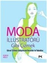 Robyn Neild - Moda Illüstratörü Gibi Cizmek