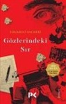 Eduardo Sacheri - Gözlerindeki Sir