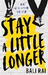Bali Rai - Stay a Little Longer