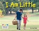 Jay Dale - I Am Little