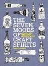 DOMINIC ROSKROW, Dominic Roskrow - The Seven Moods of Craft Spirits