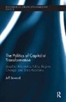 Jeff Seward, Jeff (Pacific University Seward, Seward Jeff - Politics of Capitalist Transformation