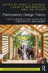 Oswald (Hasselt University Devisch, Roel De Ridder, Roel (Hasselt University De Ridder, Oswald Devisch, Oswald (Hasselt University Devisch, Devisch Oswald... - Participatory Design Theory