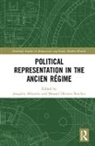 Joaquim (Universitat Pompeu Fabra Albareda, Joaquim Herrero Sanchez Albareda, Joaquim Albareda, Joaquim (Universitat Pompeu Fabra Albareda, Manuel Herrero Sanchez, Manuel (Universidad Pablo de Olavide de Sevilla Herrero Sanchez... - Political Representation in the Ancien Regime