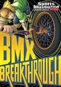 Carl Bowen, Gerardo Sandoval - BMX Breakthrough