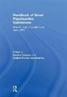 Corazza, Ornella (University of Hertfordshire Corazza, Ornella Roman-Urrestarazu Corazza, Andres (Cambridge University Roman-Urrestarazu, Ornella Corazza, Corazza Ornella... - Handbook of Novel Psychoactive Substances
