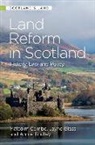 Malcolm Combe, Malcolm Glass Combe, COMBE MALCOLM, Malcolm Combe, Jayne Glass, Annie Tindley - Land Reform in Scotland
