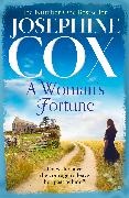 Josephine Cox,  Cox Josephine - A Woman's Fortune