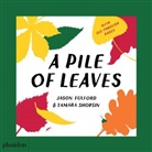 Jason Fulford, Tamara Shopsin Jason Fulford, Tamara Shopsin, TAMARA SHOPSIN - A pile of leaves