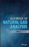 SPEIGHT JAMES G., James G Speight, James G. Speight, James G. (Cd-Winc Speight, JG Speight, Speight James G. - Handbook of Natural Gas Analysis