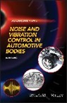 J Pang, Jian Pang, Pang Jian - Noise and Vibration Control in Automotive Bodies