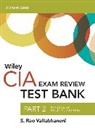 S. Rao Vallabhaneni, Vallabhaneni S. Rao - Wiley Ciaexcel Test Bank 2019