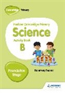 Rosemary Feasey, Rosemary Feasey - Primary Science Activity Book B Foundation Stage