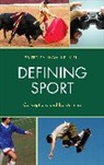 Shawn Klein, Shawn E. Klein, Shawn E. Klein, Klein Shawn E. - Defining Sport