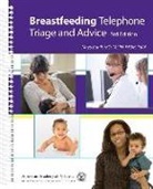 Maya Bunik - Breastfeeding Telephone Triage and Advice