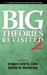 Gregory Arief D. Liem, Gregory Arief D. Liem, Dennis M. McInerney - Big Theories Revisited 2