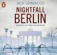 Jack Grimwood - Nightfall Berlin