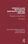 Hopkins, Eric Hopkins - Working-Class Self-Help in Nineteenth-Century England