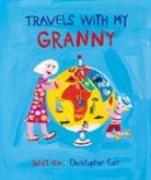 Juliet Rix, Christopher Corr - Travels With My Granny
