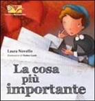 Laura Novello, M. Gaule - La cosa più importante