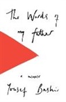 Yousef Bashir - The Words of My Father