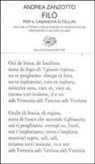 Andrea Zanzotto, F. Fellini - Filò. Per il Casanova di Fellini