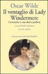Oscar Wilde, P. Amalfitano - Il ventaglio di Lady Windermere. Commedia di una donna perbene. Testo inglese a fronte