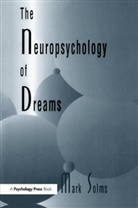 Mark Solms - The Neuropsychology of Dreams