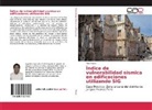 Tito Tinoco - Índice de vulnerabilidad sísmica en edificaciones utilizando SIG