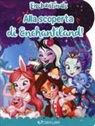Silvia Lualdi - Alla scoperta di Enchantiland. Enchantimals