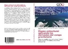 Orestes Díaz Valdés, Michael E. Pica Borrell, Miguel Pino Torga, René Miguel Pino Torga - Mapeo estructural aplicando las derivadas del campo gravitatorio