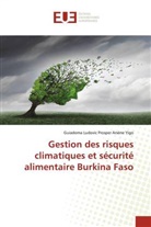 Guiadoma Ludovic Prosper Arsène Yigo - Gestion des risques climatiques et sécurité alimentaire Burkina Faso