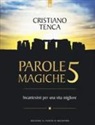 Cristiano Tenca - Parole magiche