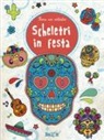 Scheletri in festa. Sono un artista
