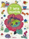 Il bosco incantato. Sono un artista