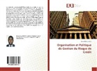 Bocar Bory Camara - Organisation et Politique de Gestion du Risque de Crédit