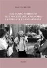 Emanuele Broccio - Dal corpo assediato alle macerie della memoria. La poesia di Jolanda Insana