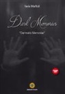 Ilaria Maffioli - Dark Memories. «Damnatio Memoriae»