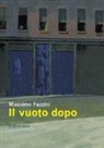Massimo Fazzini - Il vuoto dopo